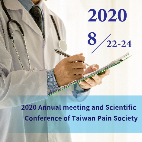 2020 Annual meeting and Scientific Conference of Taiwan Pain Society