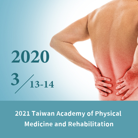 2021 Taiwan Academy of Physical Medicine and Rehabilitation